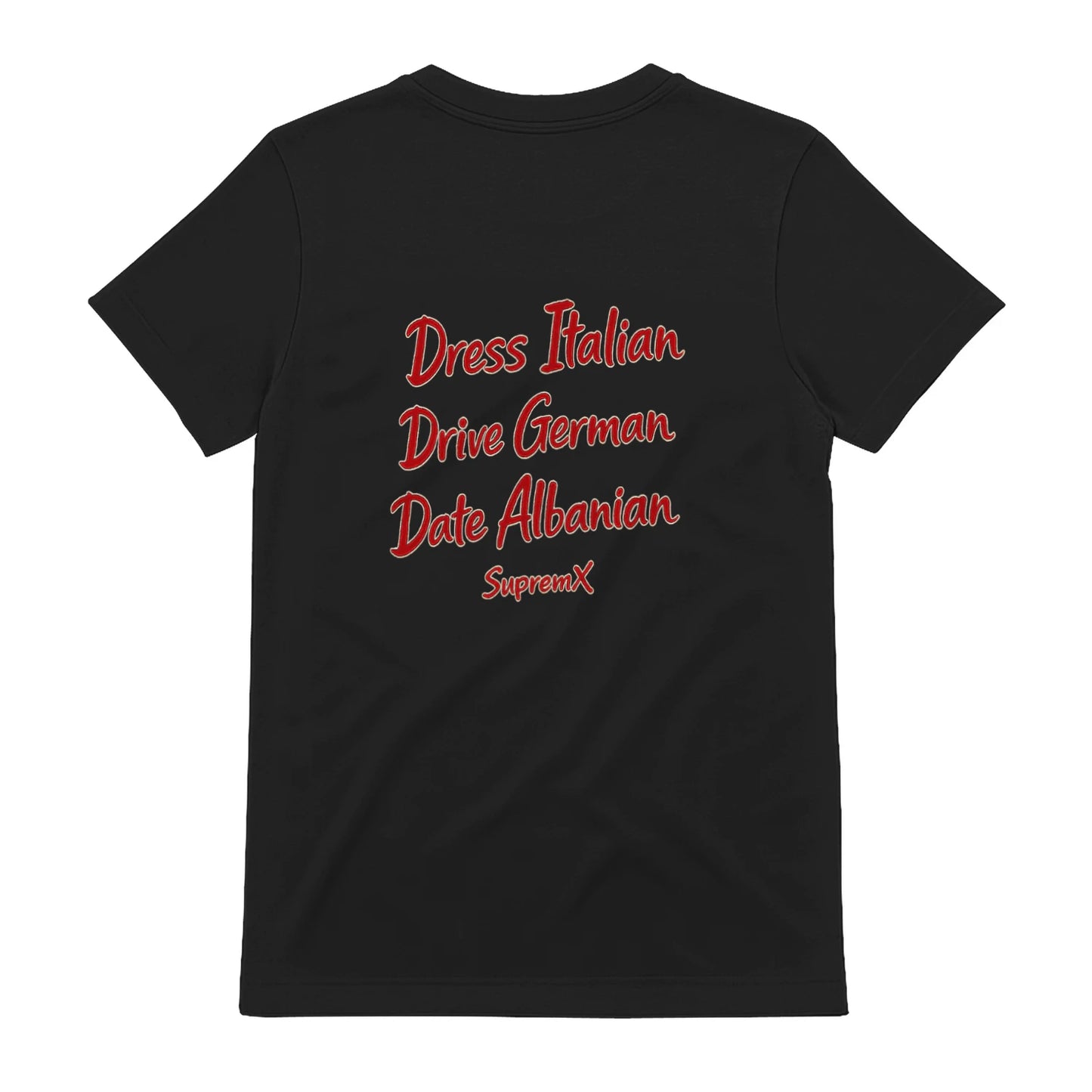 Dress Italian Drive German Date Albanian t-shirt, Black - SupremX-Eagle