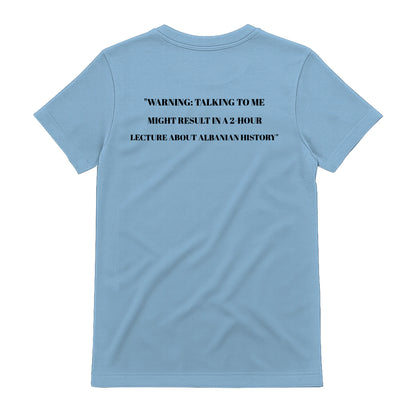 Albanian History Lecture Warning t-shirt, Light Blue - SupremX-Eagle