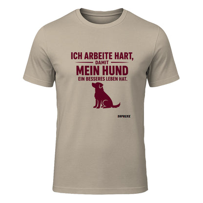 Ich arbeite hart Hunde-T-Shirt, Sand - SupremX-Eagle