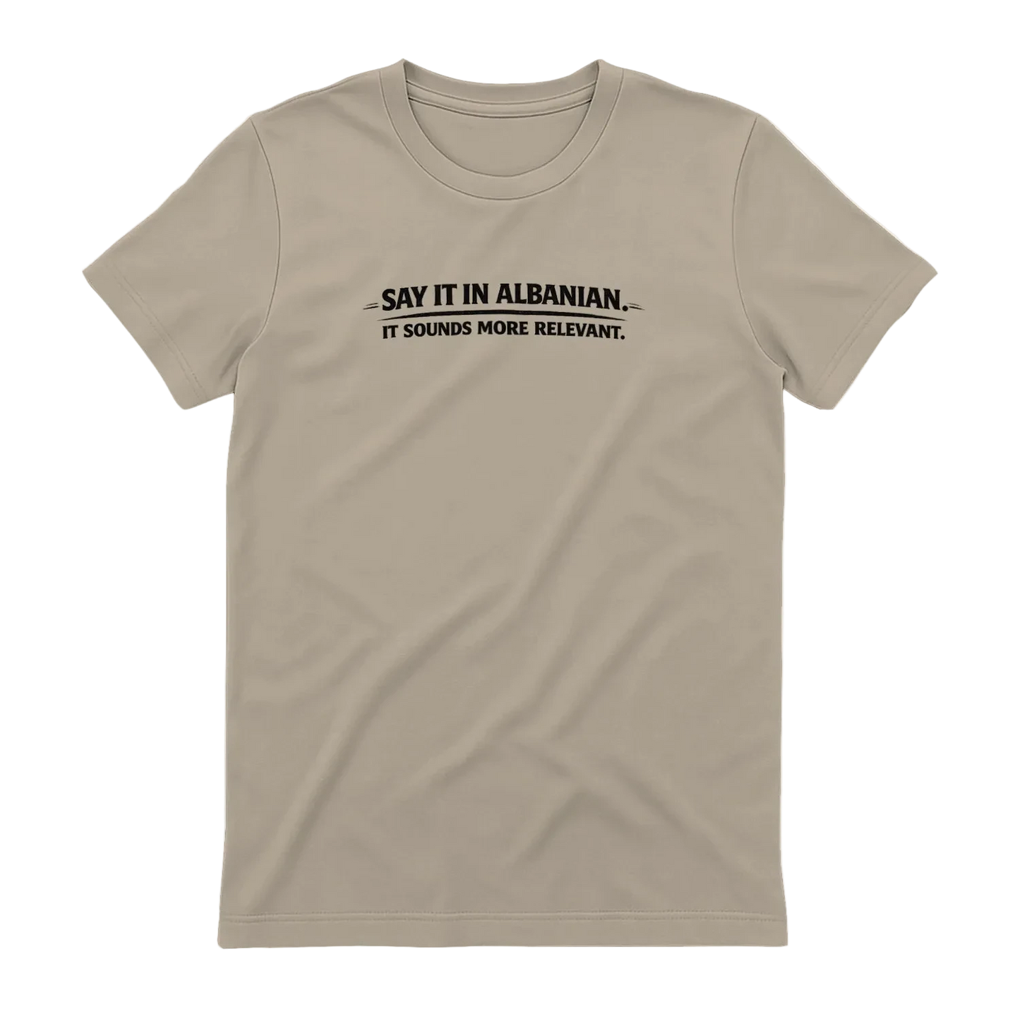 Say it in Albanian t-shirt, Sand - SupremX-Eagle